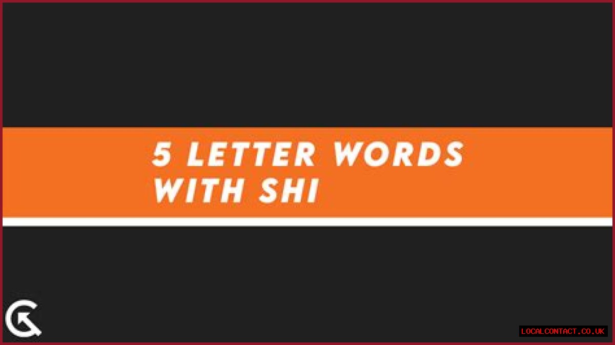 5 Letter Words Starting with SHI All Words List