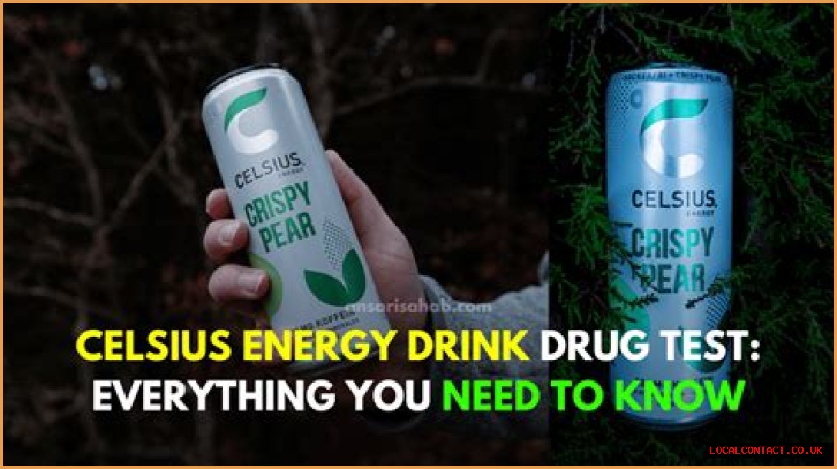 Celsius Energy Drink Drug Tests Unveiled