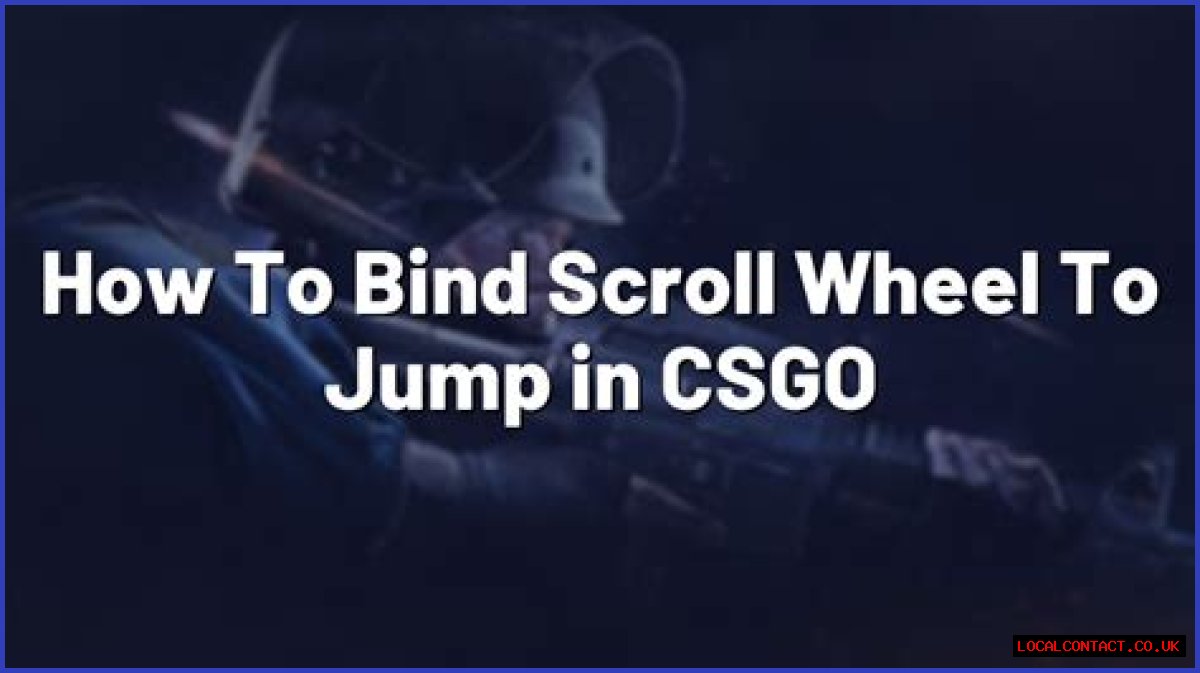 How to bind jump to scroll wheel csgo