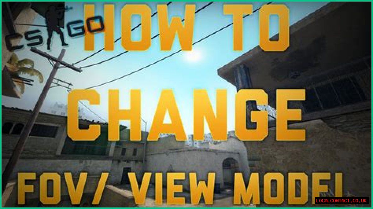 How to change fov csgo
