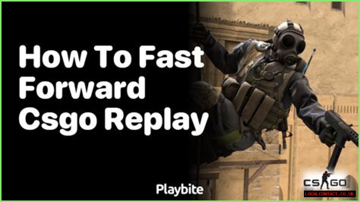 How to fast forward in csgo replay