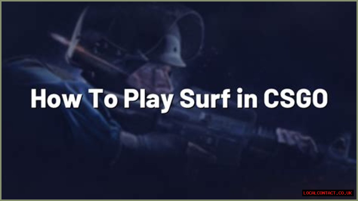 How to play surf on csgo