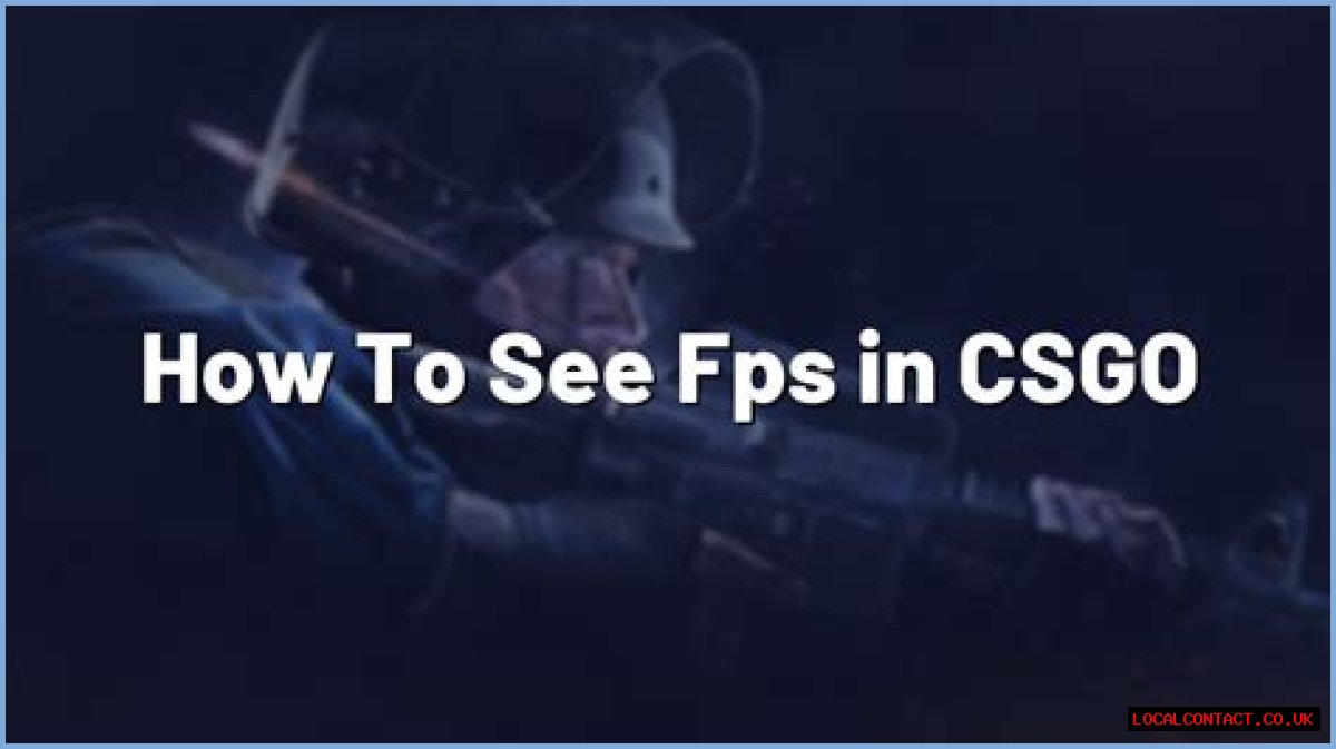 How to see fps in csgo
