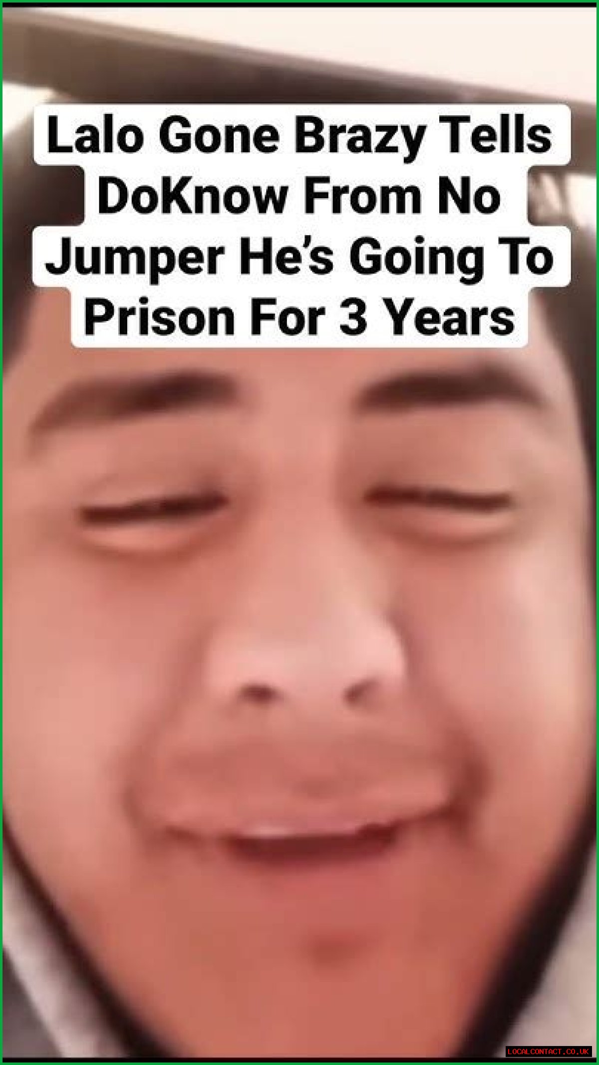 Is Lalo Gone Brazy still in jail?