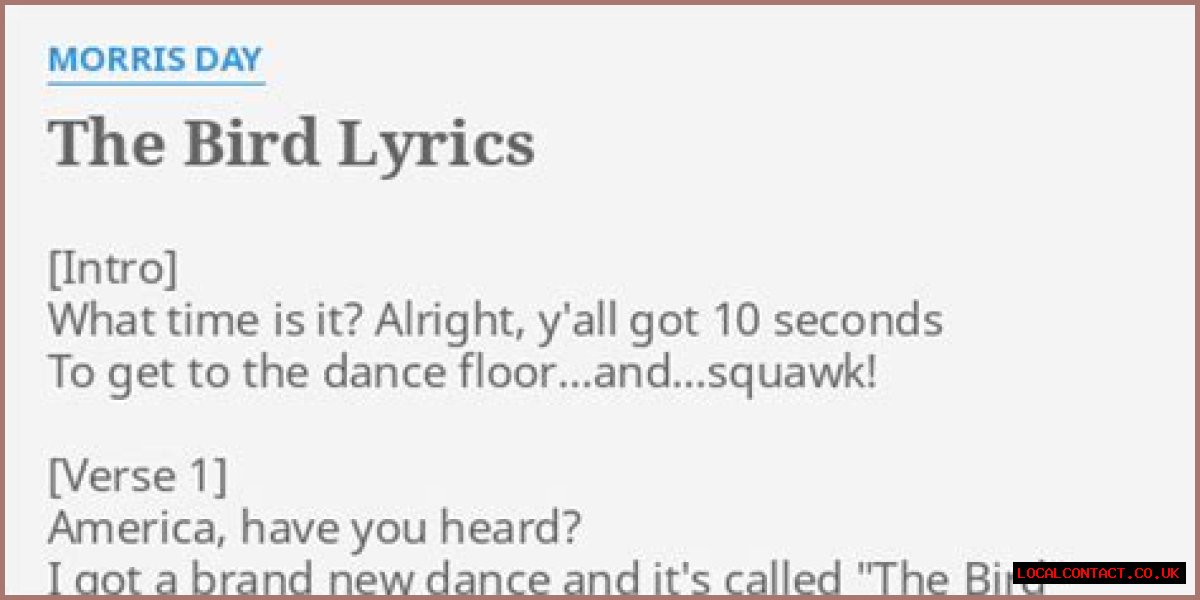 
                    Morris Day
                     – 
                    The Bird lyrics
                