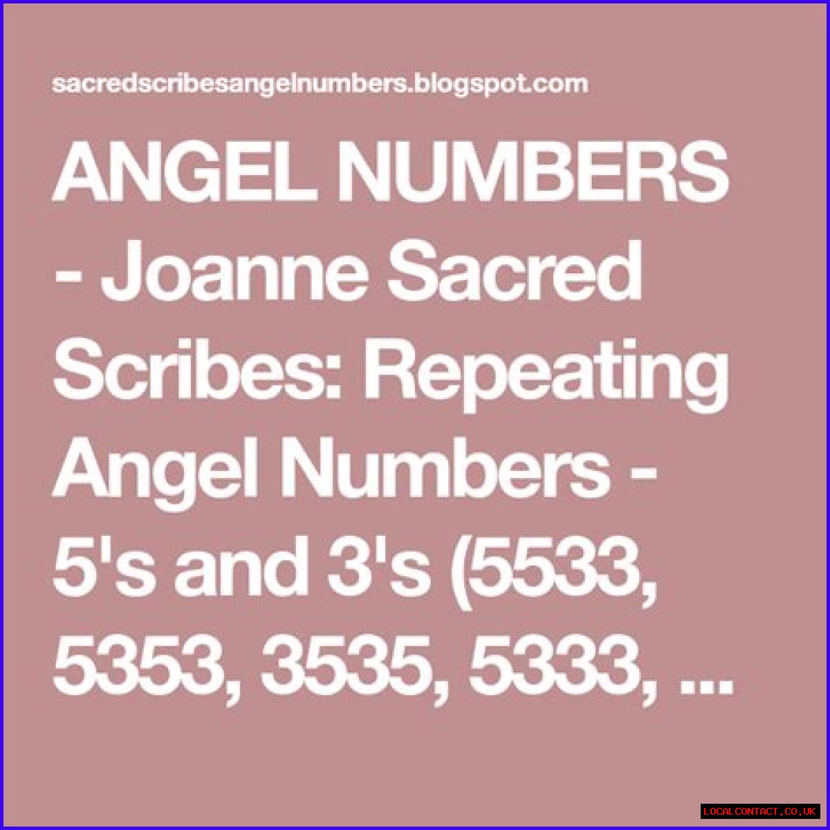 
Repeating Angel Numbers - 3's and 5's  (35, 335, 353, 355 etc)
