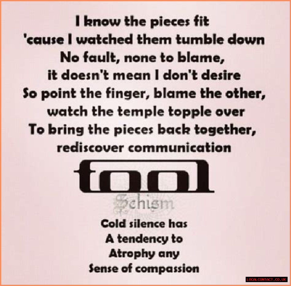 
                    Tool
                     – 
                    Schism lyrics
                