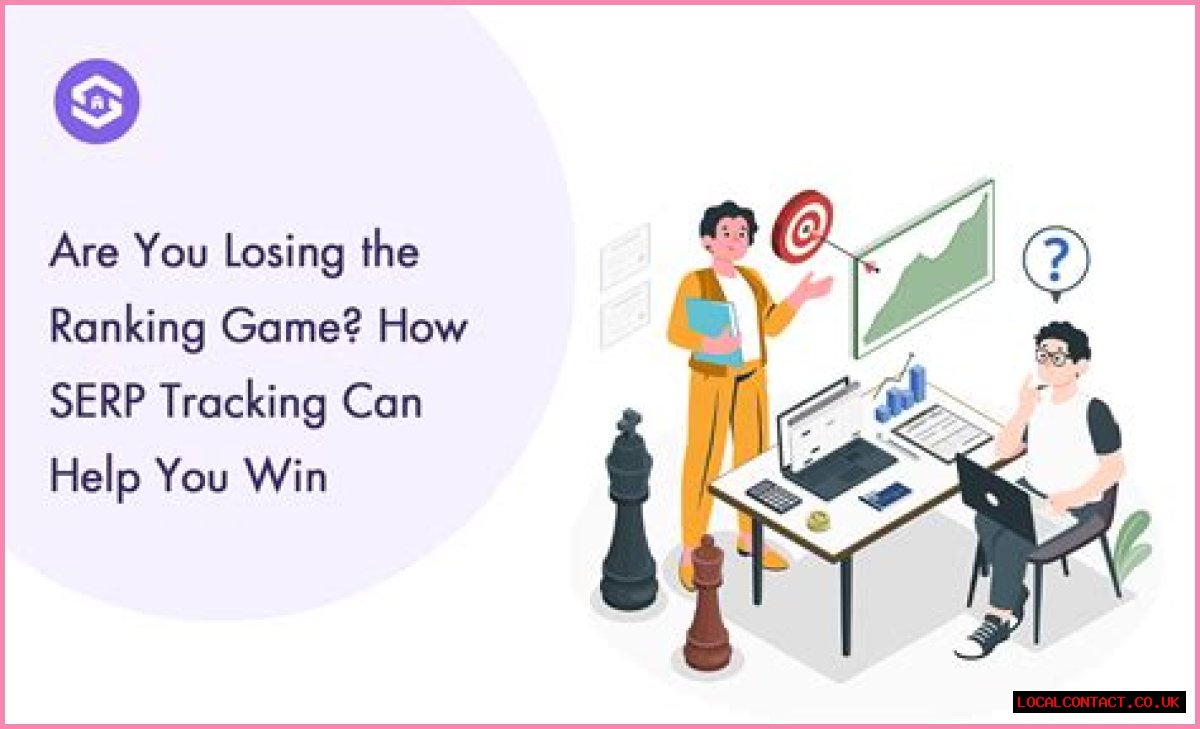 What Is SERP Tracking? Understanding Its Importance For SEO Success